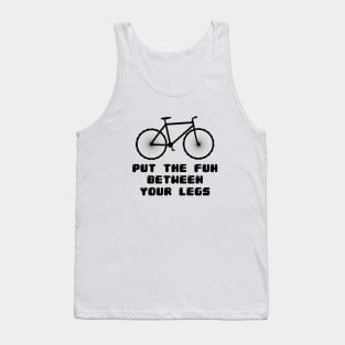 Put The Fun (black) Tank Top